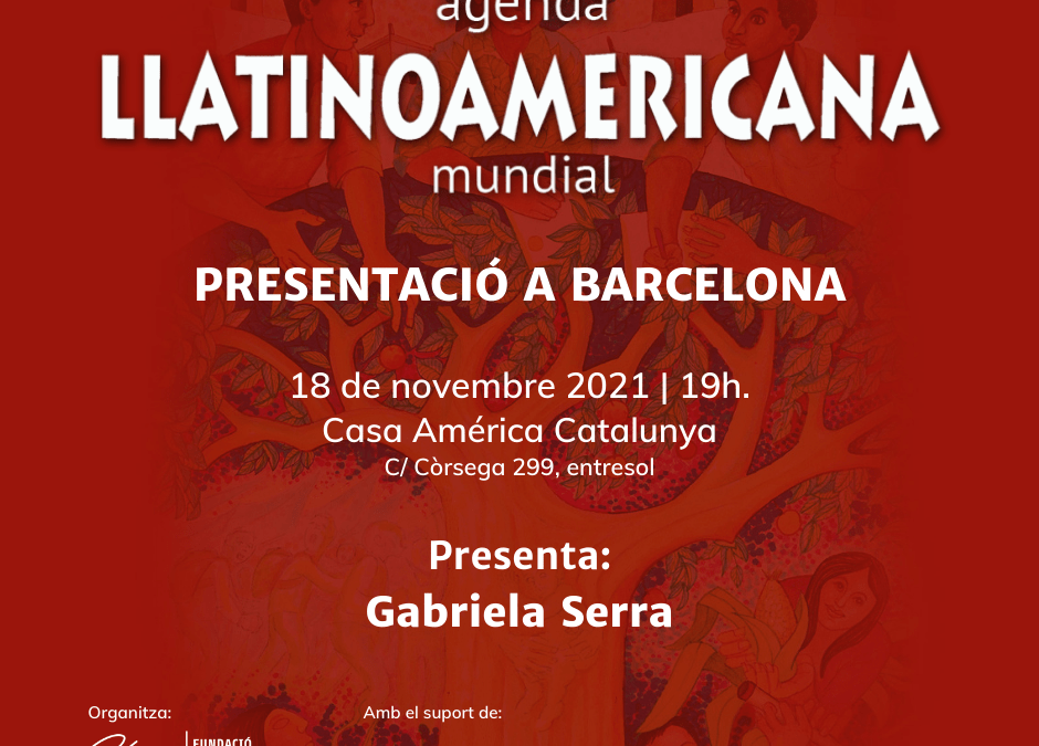 Presentación de la Agenda Latinoamericana Mundial 2022 en Barcelona